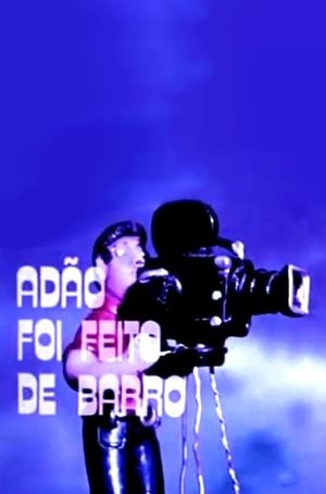 Adão foi feito de barro's poster