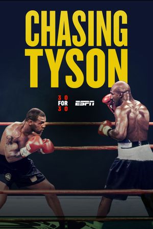 Chasing Tyson's poster