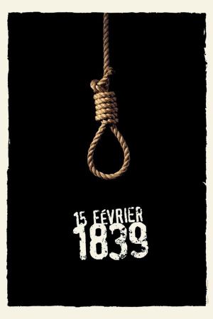 February 15, 1839's poster