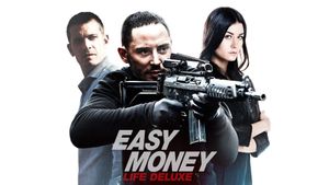 Easy Money III: Life Deluxe's poster