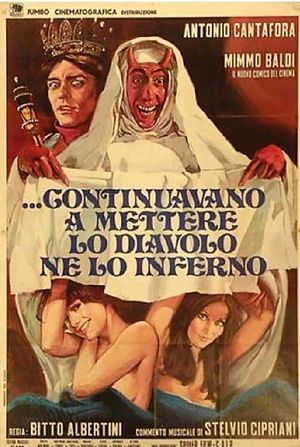...e continuavano a mettere lo diavolo ne lo inferno's poster