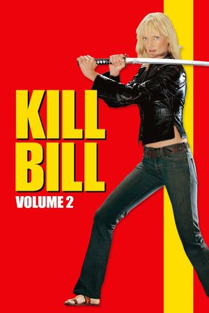 Kill Bill: Vol. 2's poster