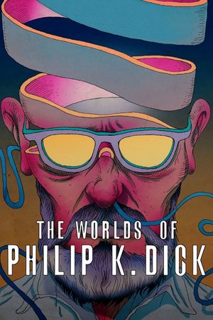 The Worlds of Philip K. Dick's poster image