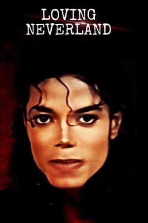 Loving Neverland's poster