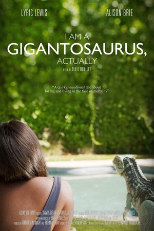 I Am a Gigantosaurus, Actually's poster