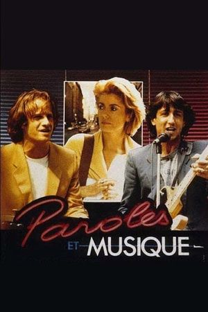 Paroles et musique's poster