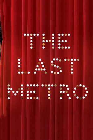 The Last Metro's poster