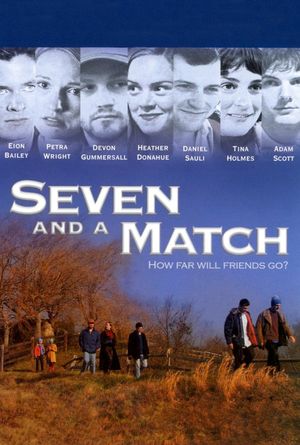 Seven and a Match's poster