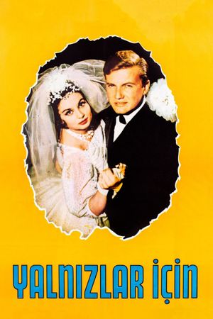 Yalnizlar için's poster