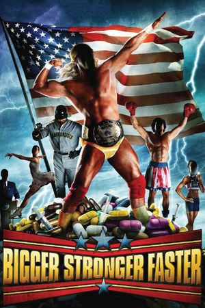 Bigger Stronger Faster*'s poster