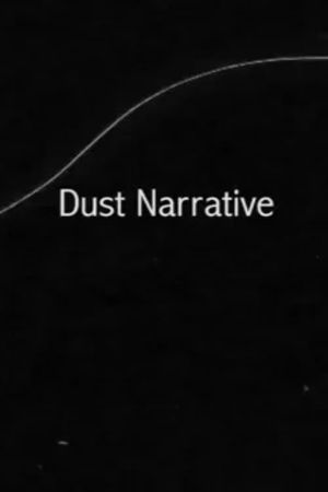Dust Narrative's poster image