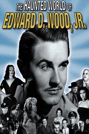 The Haunted World of Edward D. Wood Jr.'s poster