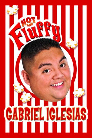 Gabriel Iglesias: Hot and Fluffy's poster