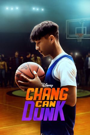 Chang Can Dunk's poster