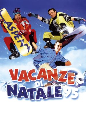 Vacanze di Natale '95's poster