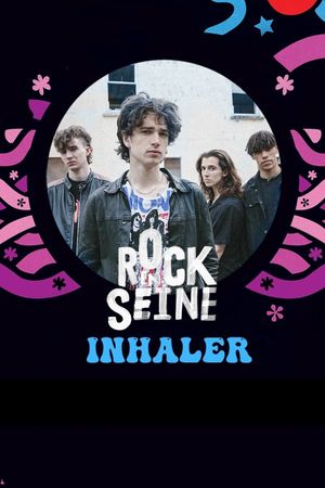 Inhaler - Rock en Seine 2022's poster