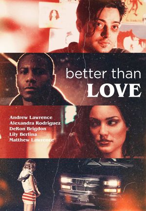 Better Than Love's poster