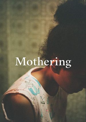 Mothering's poster