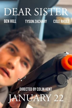 Dear Sister (The Shooting)'s poster