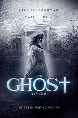 The Ghost Beyond's poster