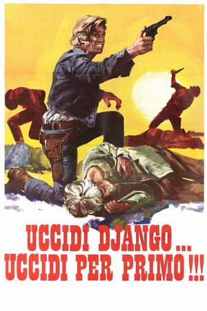 Kill Django... Kill First's poster