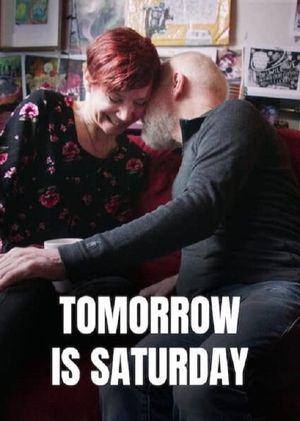 Tomorrow Is Saturday's poster