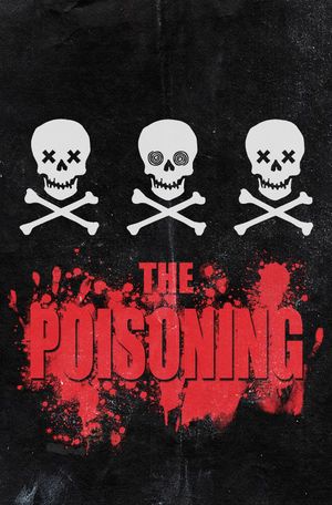 The Poisoning's poster