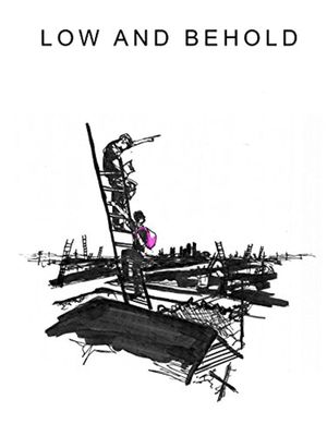Low and Behold's poster