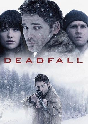 Deadfall's poster