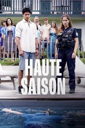 Haute saison's poster