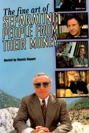 The Fine Art of Separating People from Their Money's poster