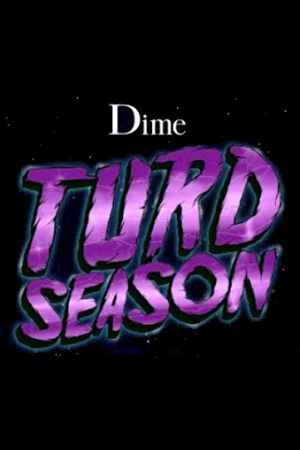 Turd Season's poster