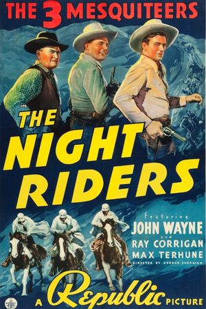 The Night Riders's poster