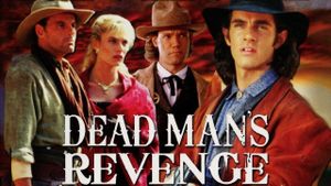 Dead Man's Revenge's poster