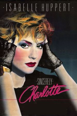 Sincerely Charlotte's poster