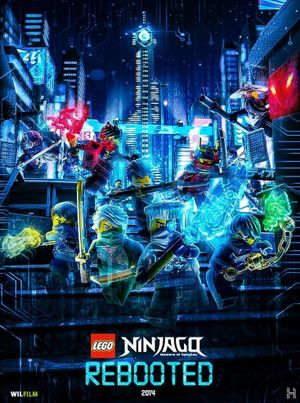 Ninjago: Masters Of Spinjitzu - Rebooted's poster