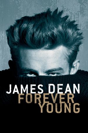 James Dean: Forever Young's poster