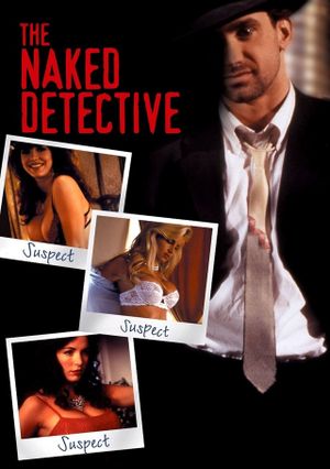 The Naked Detective's poster