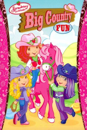 Strawberry Shortcake: Big Country Fun's poster