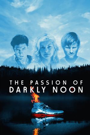 The Passion of Darkly Noon's poster