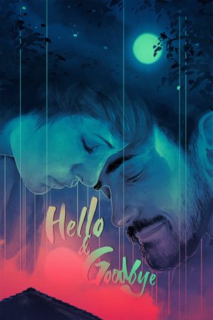 Hello & Goodbye's poster