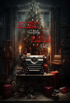 Silent Night, Fatal Night's poster