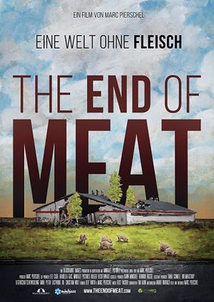 The End of Meat's poster