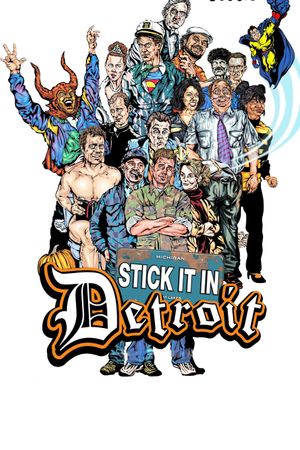 Stick It in Detroit's poster