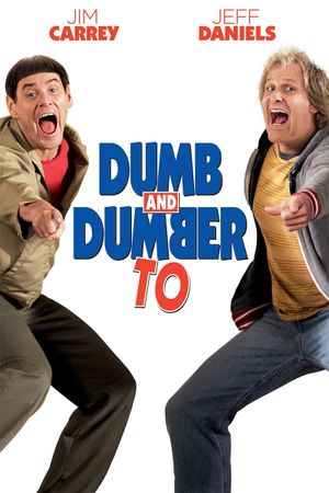 Dumb and Dumber To's poster