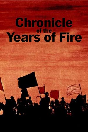 Chronicle of the Years of Fire's poster