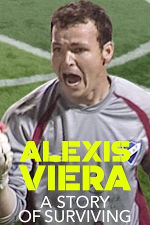 Alexis Viera: A Story of Surviving's poster