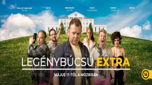 Legénybúcsú Extra's poster