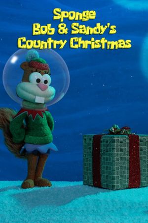 SpongeBob & Sandy’s Country Christmas's poster