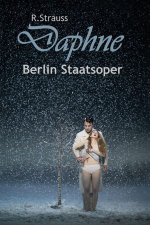 Daphne - Berlin Staatsoper's poster